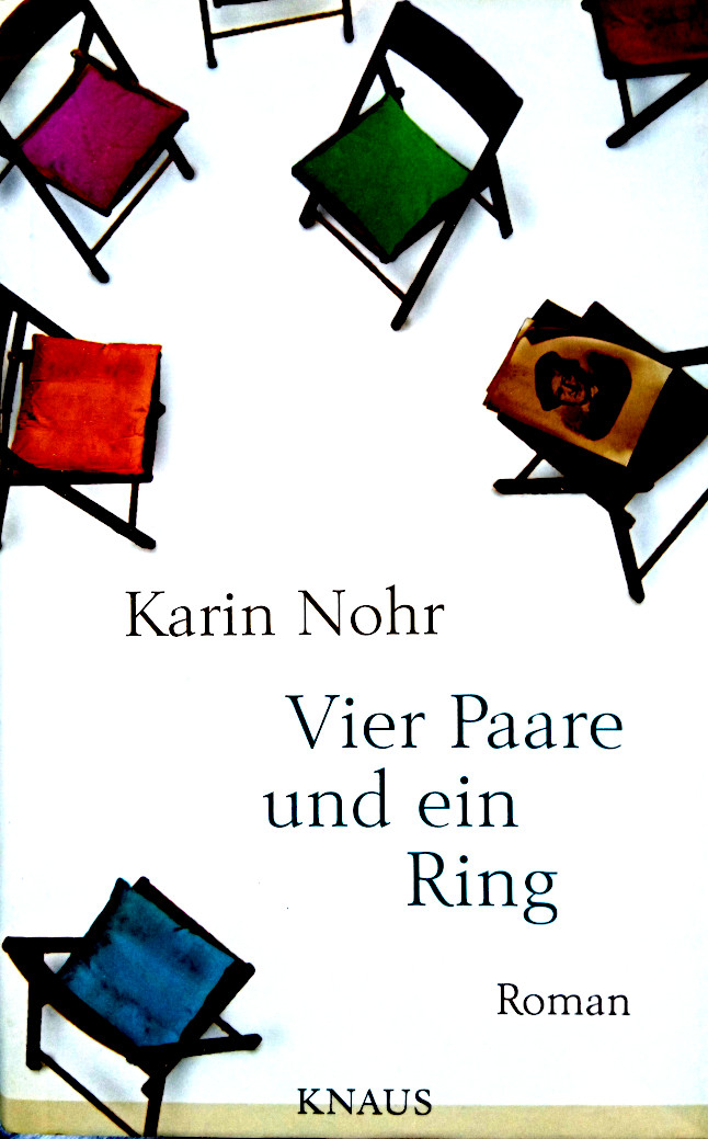 Karin Nohr, Vier Paare und ein Ring
